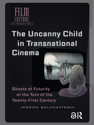 cover image of The Uncanny Child in Transnational Cinema